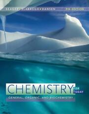 Chemistry for Today: General, Organic, and Biochemistry