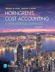 Horngren's Cost Accounting: A Managerial Emphasis