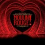 Moulin Rouge! The Musical - Madison